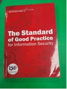 The Standard of Good Practice for Information Security